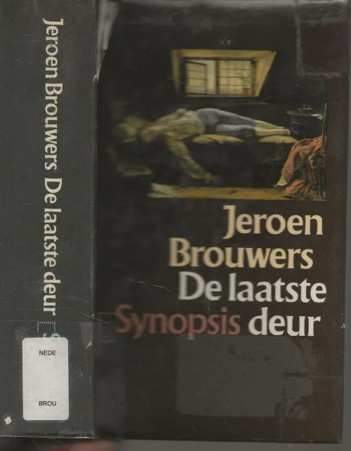 De laatste Synopsis deur essays over zelfmoord in de Nederlandstalige letterenJeroen Brouwers Omslag Henry Wallis Ontwerp Alje Olthof Koopje