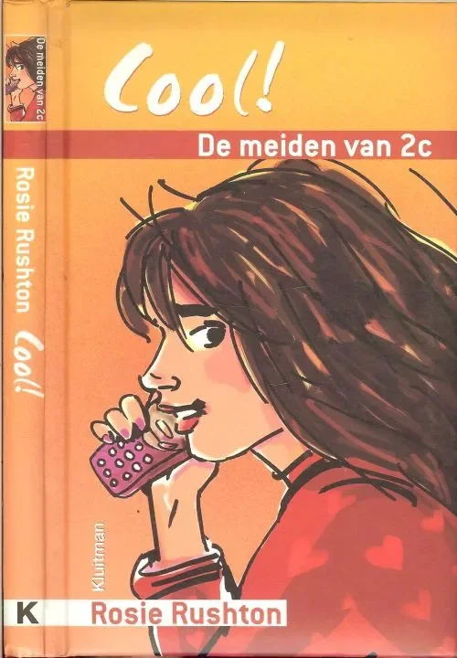 Lage Kosten De meiden van 2c – Cool ! Rosie Rushton Vertaling TextCase .. Omslagontwerp Yes we’re open Rineke Kosten