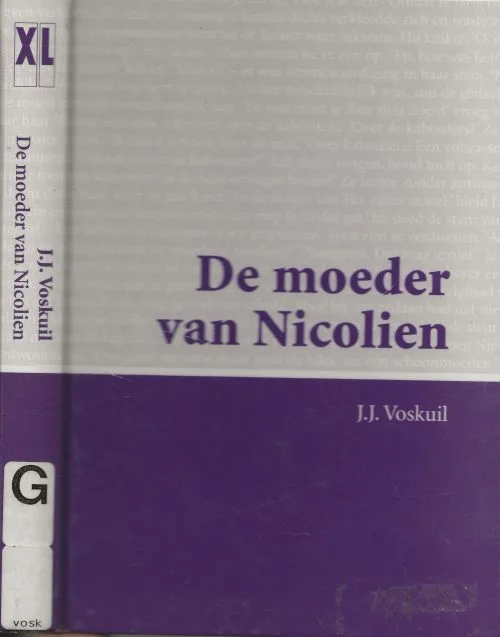De moeder van Nicolienvan J.J. (Johan Jacob / Han) Voskuil (1926–2008) Nieuw