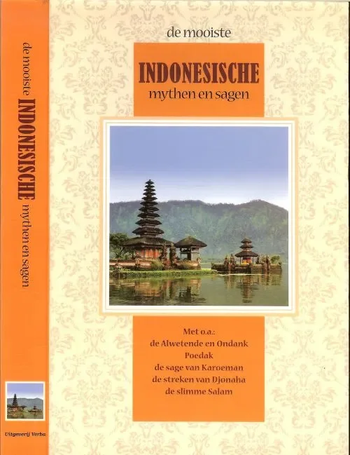 Merkproduct De mooiste Indonesische Mythen en Sagen .. De sprookjesachtige, geheimzinnige en grappige avonturen spelen zich allemaal op de Indonesische eilanden af.