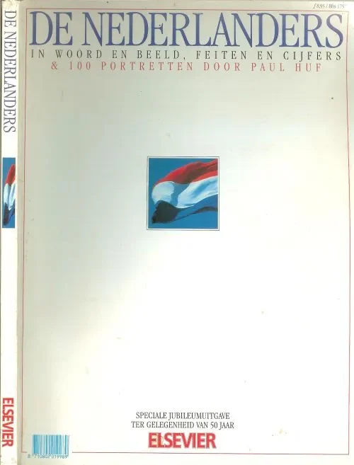 De Nederlanders in woord en beeld, feiten en cijfers & 100 portretten door Paul Huf. Speciale Jubileumuitgave ter gelegenheid van 50 jaar Elsevier. Voordeelprijs