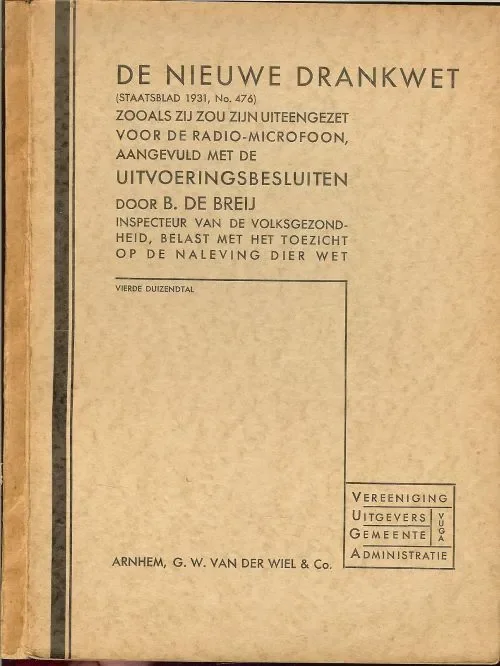 De Nieuwe Drankwet Breij B. de Flitsaanbieding