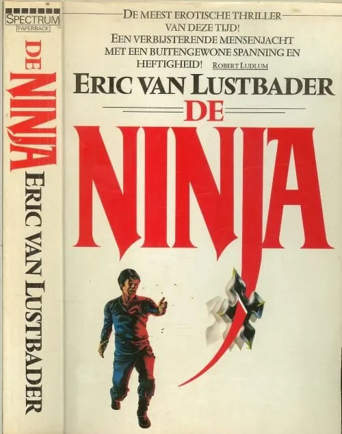 Snelle Levering De Ninja .. De meest erotische thriller van deze tijd. Playboy roman. Lustbader, Eric