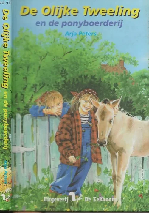 Goedkoop De olijke tweeling en de ponyboerderij Arja Peters, Hertaald door Suzanne Braam Omslag en illustraties Melinnie Broekhoven