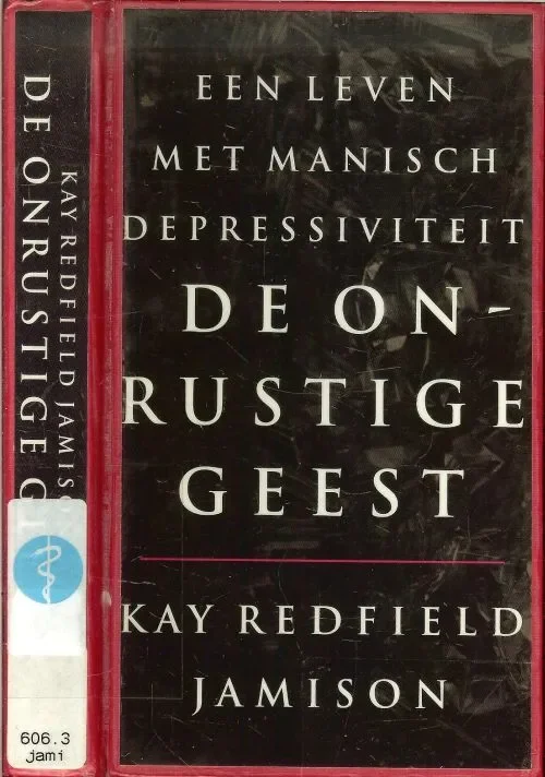 Actieprijs De Onrustige Geest .. Een leven met manisch depressiviteitJamison, K.Redfield Vertaling Carla Benink met foto Auteur Jerry Bauer