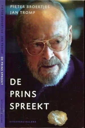 Aanbieding De Prins Spreekt Broertjes, Pieter en Jan Tromp . Omslagontwerp Vormgeving en zetwerk Marjo Starink