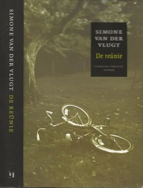 Bestel Nu De ReünieSimone van der Vlugt Foto auteur Roeland Fossen Omslagillustratie Image Store Nonstock