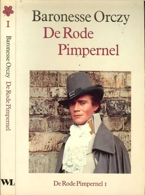 Direct Beschikbaar De Rode Pimpernel Deel 1Orczy Baronesse Nederlandse vertaling Marjolijn Wildschut