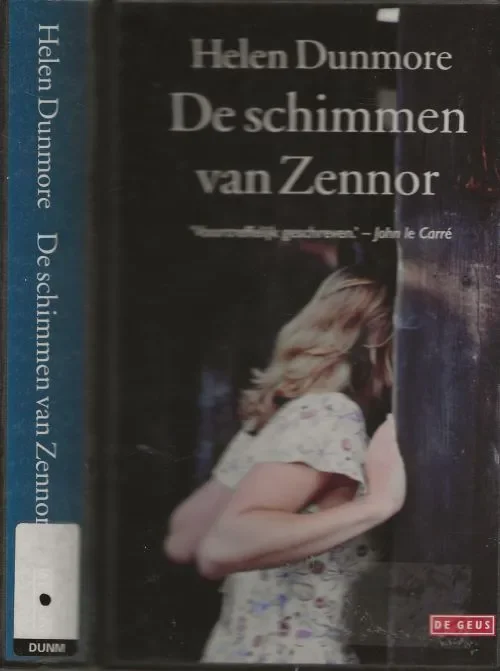 De schimmen van Zennor Dunmore, Helen Vertaald uit het Engels door Ella Aertsen Foto auteur Jerry Bauer Uitverkoop
