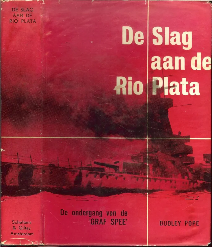 Superprijs De slag aan de Rio Plata.Dudleij Pope