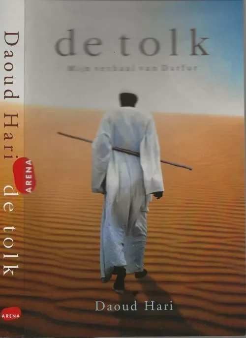 Laatste Versie De tolk van Darfur – het persoonlijk verslag van de tolk die buitenlandse journalisten met gevaar voor eigen leven door Darfur leidde