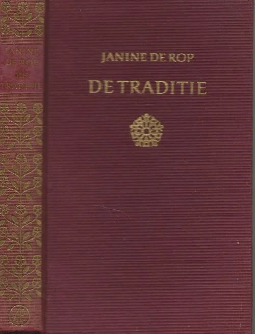 De Traditie. Janine de Rop en Henriette Roland Holst – van der Schaik Korting
