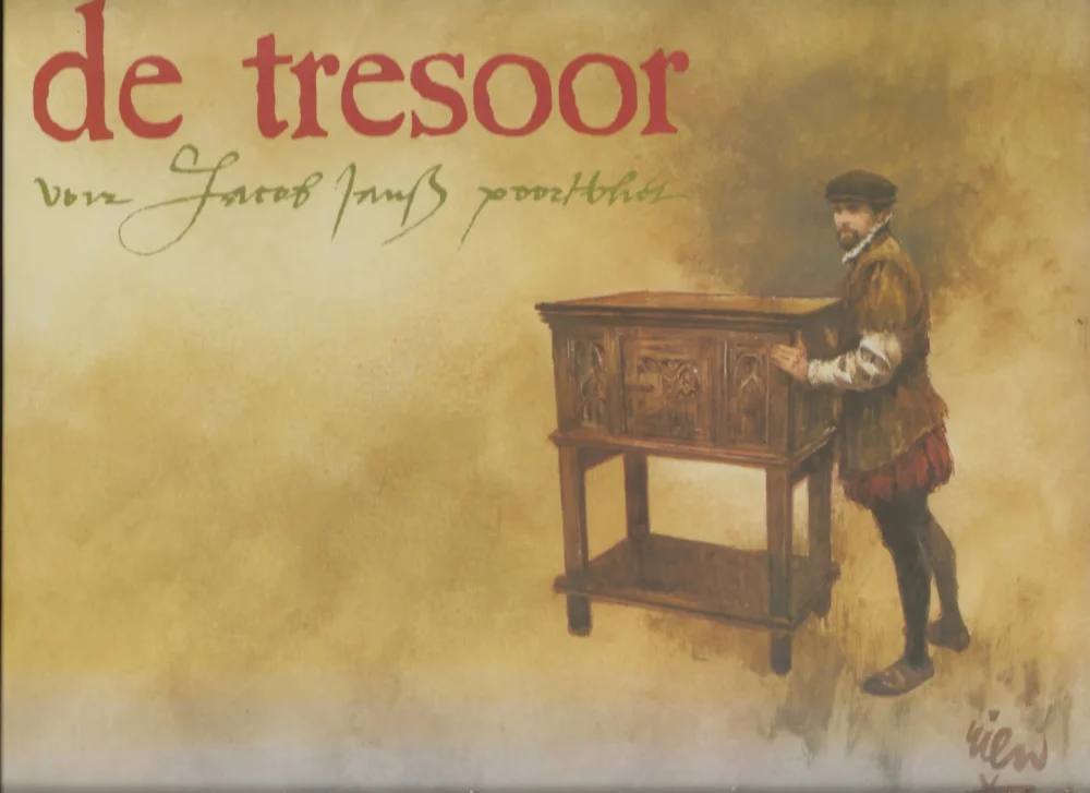 De Tresoor van Jacob Jansz.Poortvliet, Rien. Poortvliet Must-Have