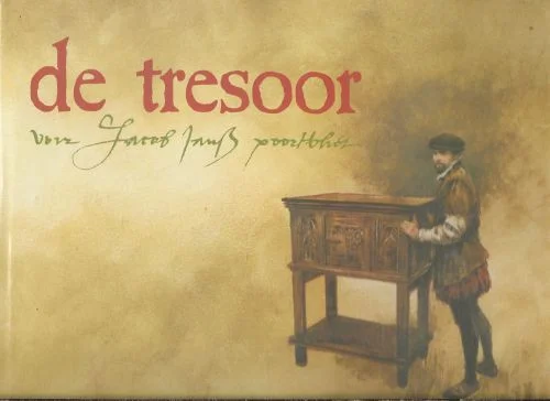 De Tresoor van Jacob Jansz. Poortvliet Gecertificeerd