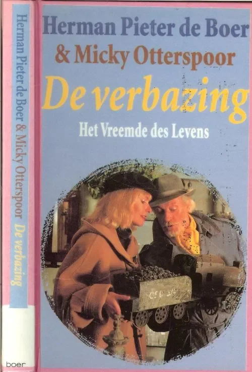 De Verbazing Het Vreemde des Levens Herman Pieter de Boer en Micky Otterspoor Bestseller