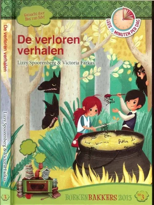 Op = Op De Verloren Verhalen Spoorenberg, Lizzy en Victoria Farkas, met Miriam Bos Tekeningen