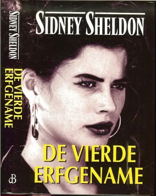 De vierde Erfgename Sheldon Sidney Vertaling Ingrid Klijnveld Omslagontwerp Hesseling Design Ede Rechtstreeks Van De Fabrikant