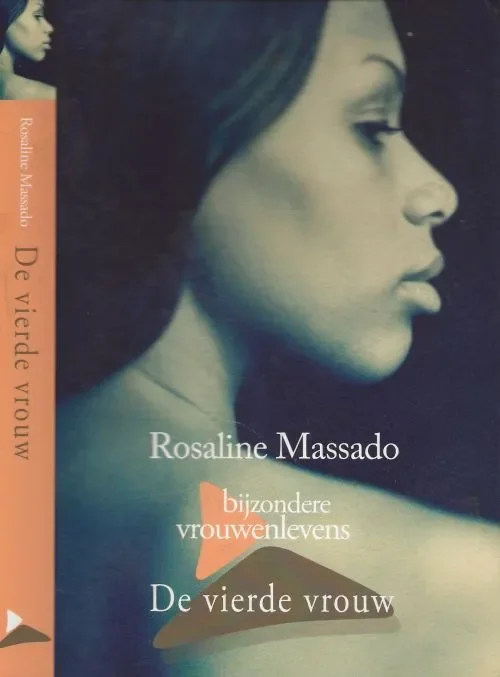 De vierde VrouwMassado, Rosaline Geschreven in samenwerking met Ursula Krebs Must-Have