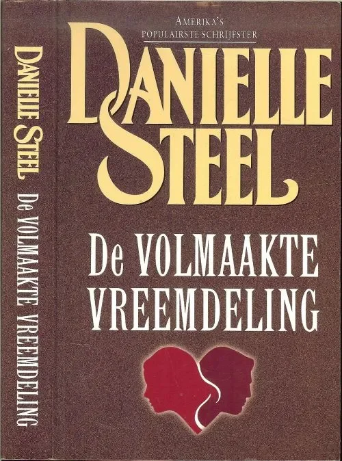 Direct Beschikbaar De Volmaakte VreemdelingDanielle SteelVertaald door M.V. Versluys Omslagontwerp PeteTeleboskins