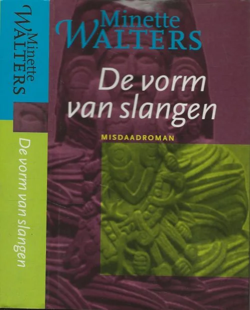 De vorm van slangen Walters, Minette .. Nienke van der Meulen Alleen Vandaag