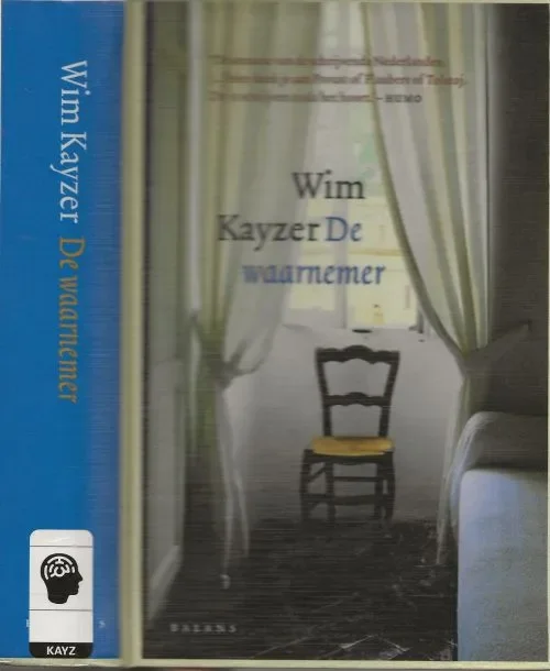 De WaarnemerKayzer, Wim. Omslag Nico Richter Foto auteur Vincent Mentzel Nu Kopen
