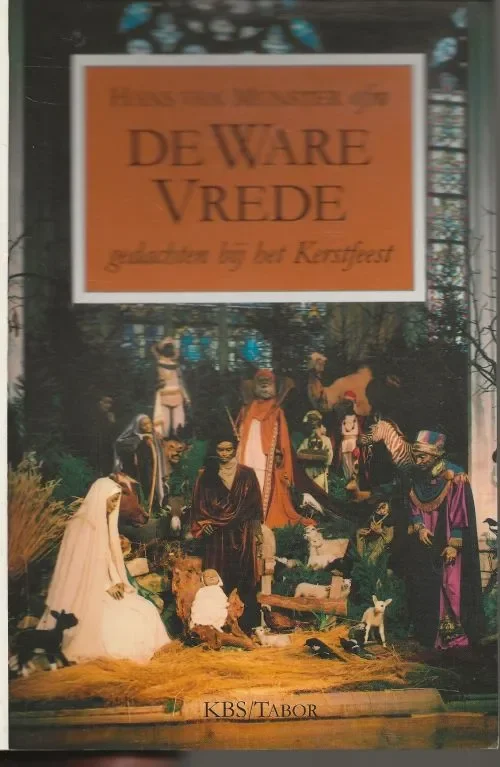 Rechtstreeks Van De Fabrikant De ware Vrede Gedachten bij het KerstfeestHans van Munster, ofm Foto’s Ernst van Mackelenbergh te Rosmalen