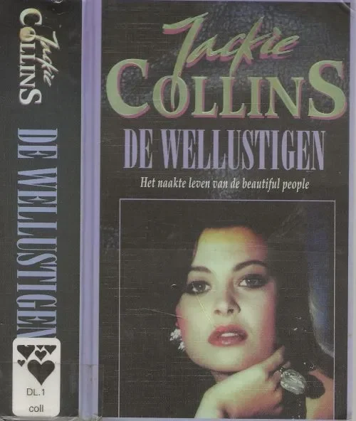Weekendaanbieding De Wellustigen vertelt over het leven in Hollywood,Collins, Jackie Vertaling uit het Engels door Parma van Loon Omslagontwerp Hesseling Design