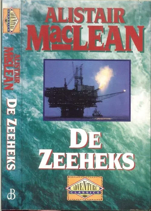 Op = Op De Zeeheks Alistair Maclean Vertaling W. van Boxel Omslagontwerp Hesseling Design te Ede