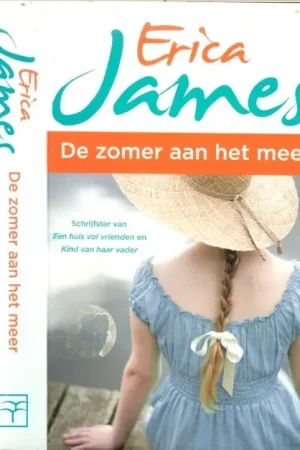 Weekendaanbieding De zomer aan het Meer Doos 674 Boek 2James, Erica Vertaling Ans van der Graaf Omslagontwerp Wil Immink Design