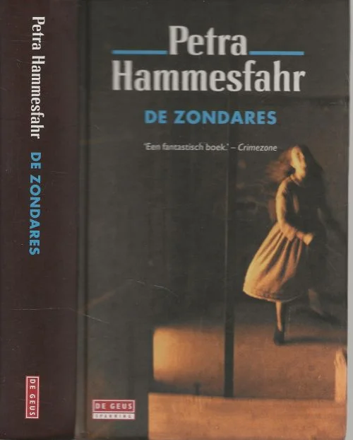 De Zondares Petra Hammesfahr,Uit het duits vertaald door Henriette M. van Weerdt – Schellekens Dagaanbieding