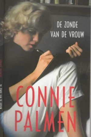 De Zonde van de Vrouw Palmen, Connie Omslagontwerp Suzan Beijer Foto auteur Isolde Ohlbam Finale Uitverkoop