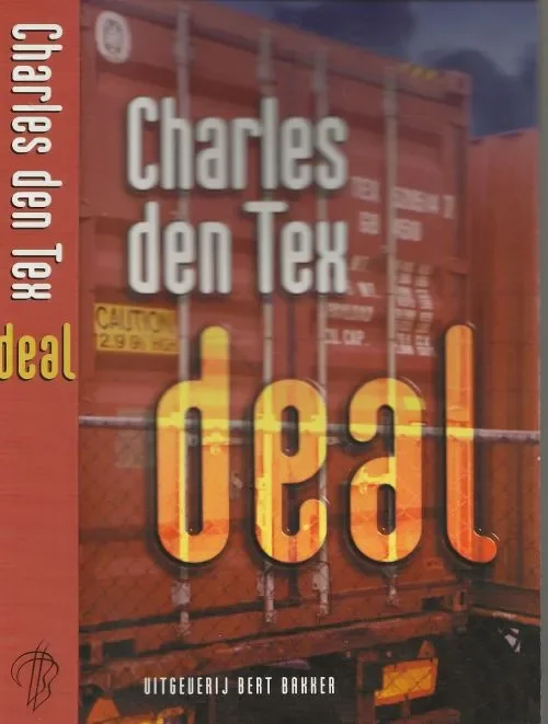 DealTex, Charles den (Australië, 1952) Omslagontwerp Erik Prinsen Zaandam Hete Deal