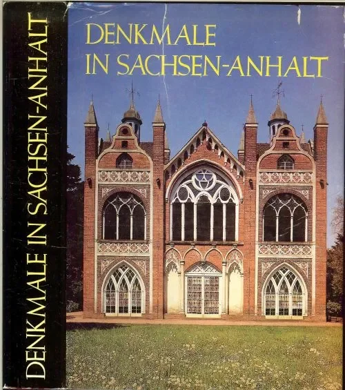 Premium Denkmale in Sachsen-Anhalt Krause Berger Müller