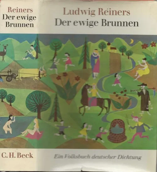 Der ewige Brunnen – Ein Hausbuch deutscher DichtungReiers, Ludwig die Gesammelt und herausgegeben Exclusieve Aanbieding