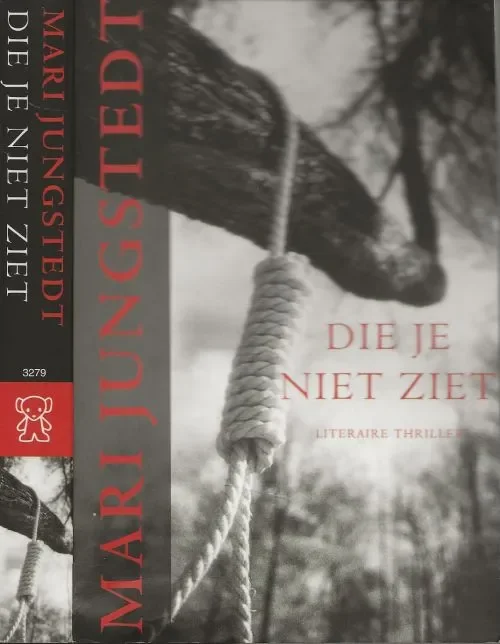 Die je niet ZietJungstedt, Mari Vertaling Neeltje Wiersma Premium