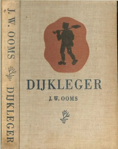 DijklegerOoms, J.W. – met illustraties van Kees van Lent Laatste Kans