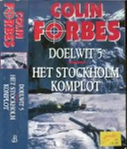 Direct Verzonden Doelwit 5 en Het Stockholm Komplot Forbes, Colin .. Omslag Hesseling Design