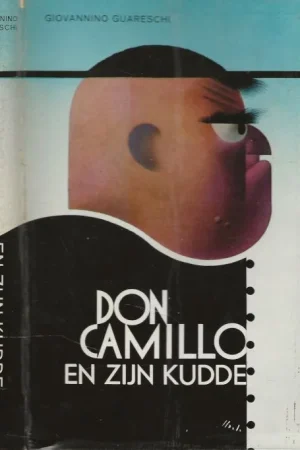 Alleen Vandaag Don Camillo en zijn Kudde Guareschi, Giovannino Omslagtekening en illustraties van Karel Thole uit het italiaans vertaald door frans van Oldenburg Ermke