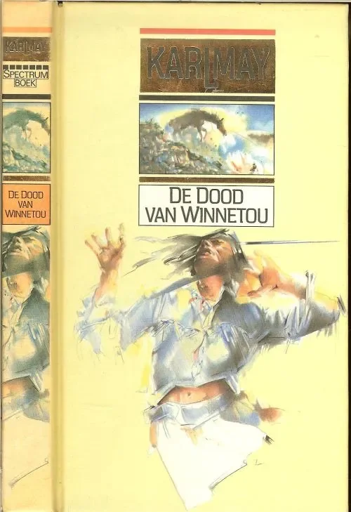 Nu Kopen Dood van Winnetou Karl May Vertaling van P.H. Oosterbaan. illustratie omslag Johan Ekkel