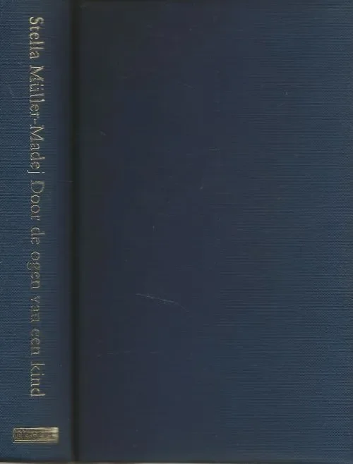 Door de ogen van een kind Een meisje van Schindlers lijst Stella Muller-Madej, Uit het Pools Vertaling door Karol Lesman en Voorwoord Gratis Verzending