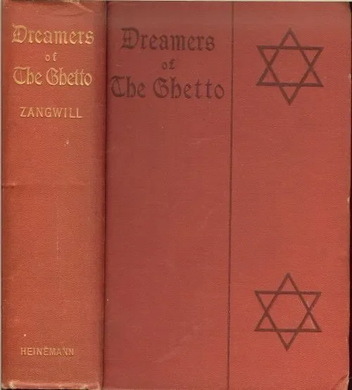 Dreamers of the Ghetto. Zangwill, I. Beste Prijs