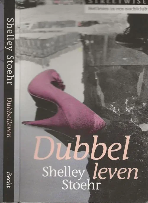 Aanbieding Dubbelleven Stoehr, Michelle . Vertaling Suzanne Braam Omslagontwerp en Illustratie Anton Feddema
