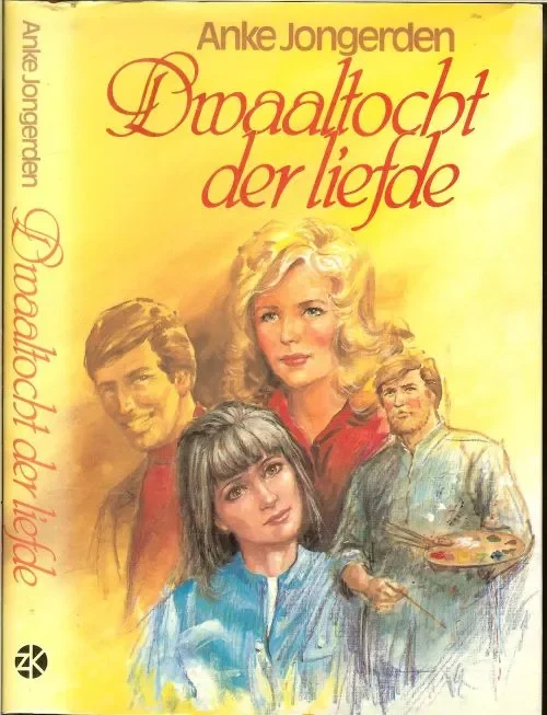 Superprijs Dwaaltocht der liefde Jongerden, Anke met de omslag tekening van Dick van de Pol