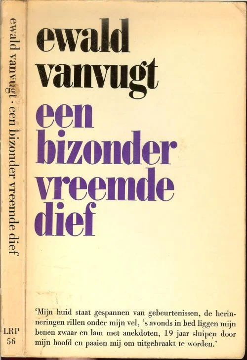 Een bizonder Vreemde Dief. Ewald Vanvugt Gecertificeerd