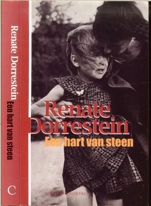 Populair Een hart van steen Dorrestein, Renate … won de Annie Romein Prijs : 1993
