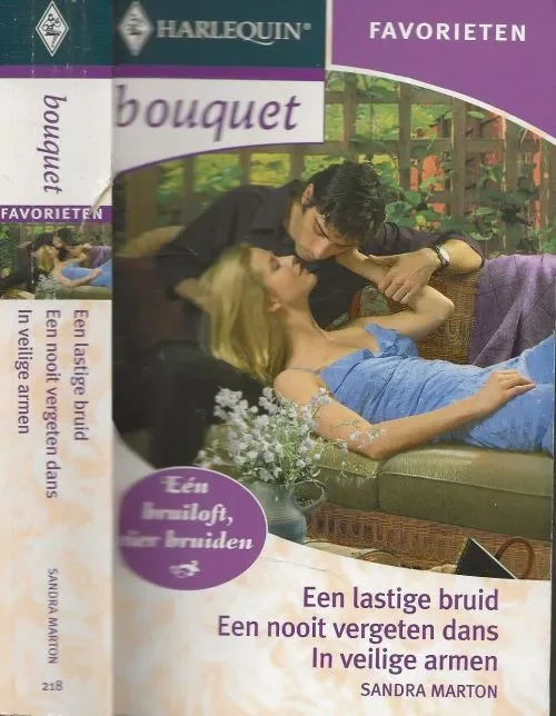 Speciale Aanbieding Een Lastige Bruid een nooit vergeten dans in veilige armen Deel No: 218 Marton, Sandra . Vertaling Rie Neehus & Jeanette Perry & Mieke Trouw