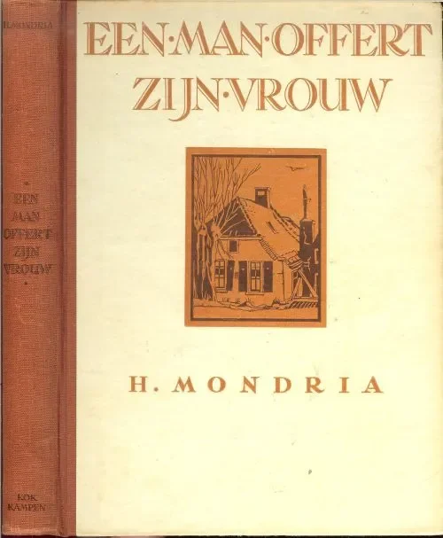 Een man Offert zijn Vrouw.Mondria, H. Lage Prijs