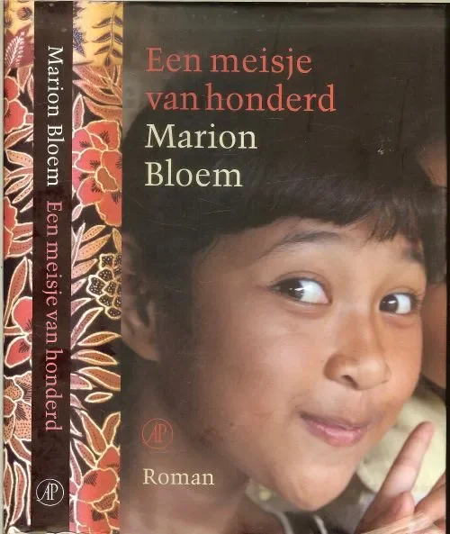 Hoge Kwaliteit Een meisje van honderd Bloem, Marion Omslagontwerp Nico Richter Foto omslag en foto auteur Ivan Wolffers