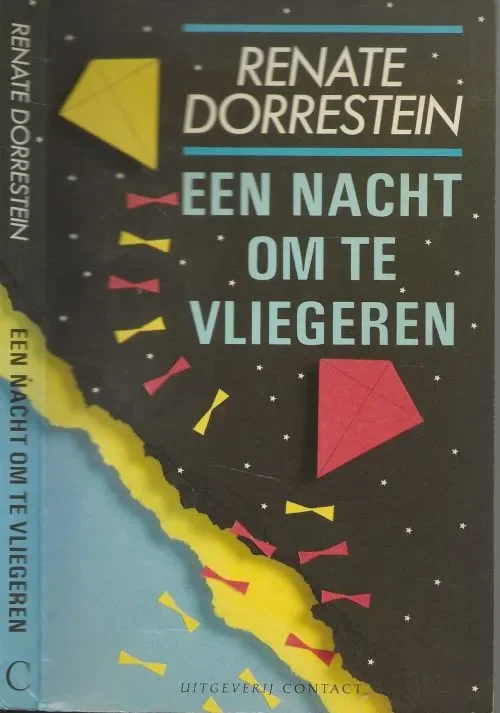 Een Nacht om te Vliegeren Dorrestein, Renate . (1954 – 2018) begon als leerling-journaliste bij de Libelle en Panorama. Omslagfoto Joep Bessem Lage Kosten