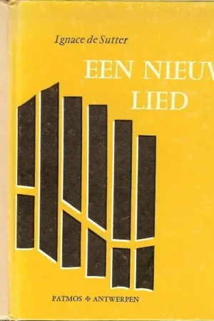 Shop Nu Een Nieuw Lied .. Een bundel nieuwe en eeuwig-jonge Kerkliederen